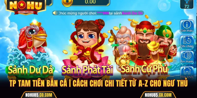 TP Tam Tiên bắn cá